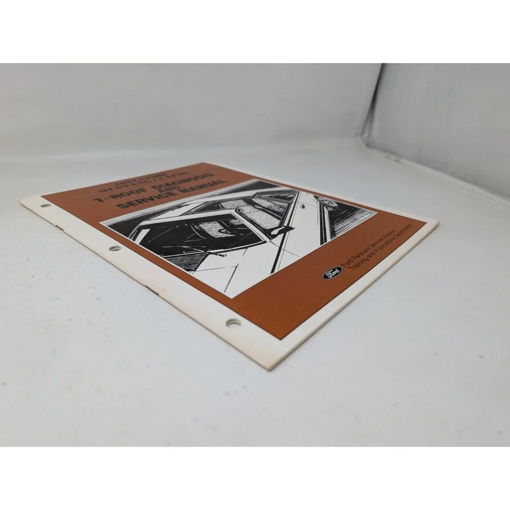1981 1982 Ford Mustang Capri T-Top T-Roof‎ Diagnosis & Repair Manual OEM VTG